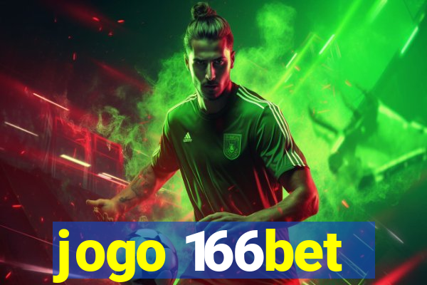 jogo 166bet